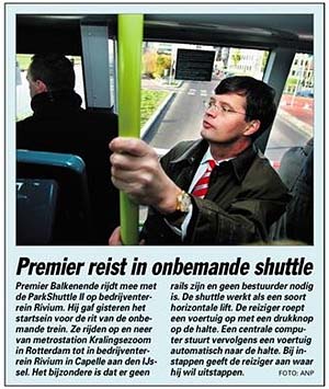 Jan-Peter Balkenende riding the robot bus